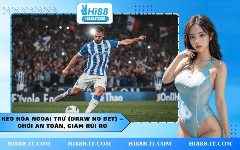 Kèo Hòa Ngoại Trừ