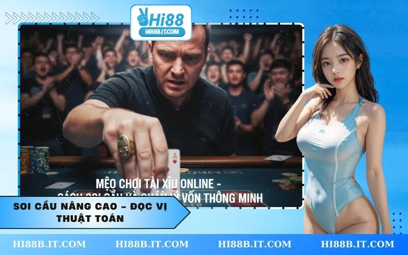 Soi cầu nâng cao - Đọc vị thuật toán